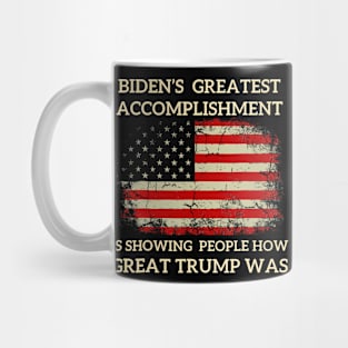 Biden'S Greatest Accomplishment Mug